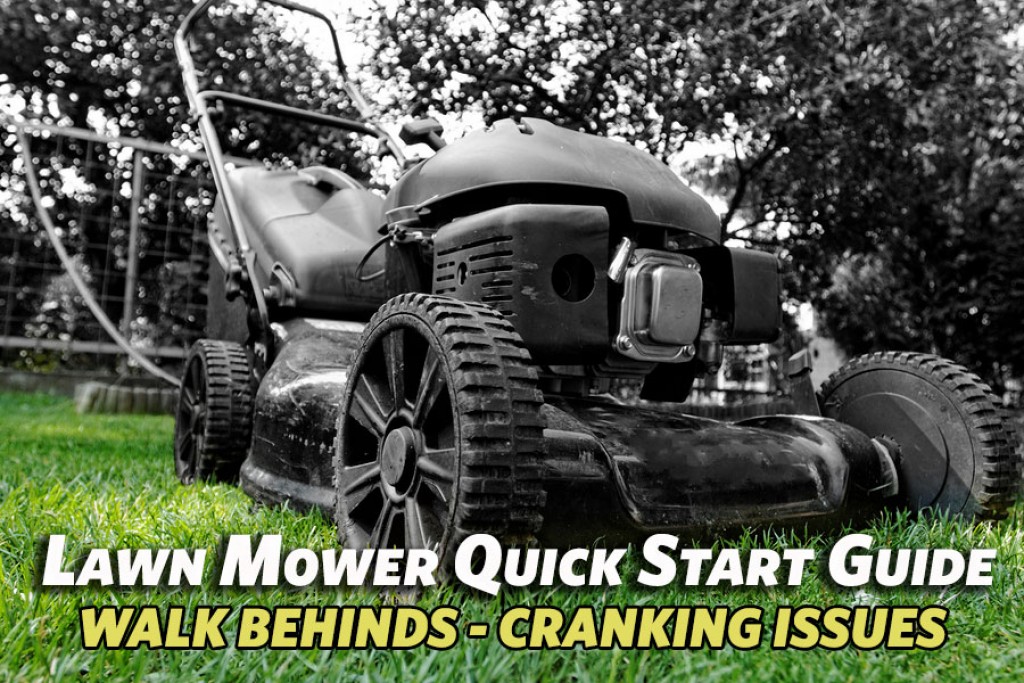 lawn-mower-quick-start-guide-for-walk-behinds